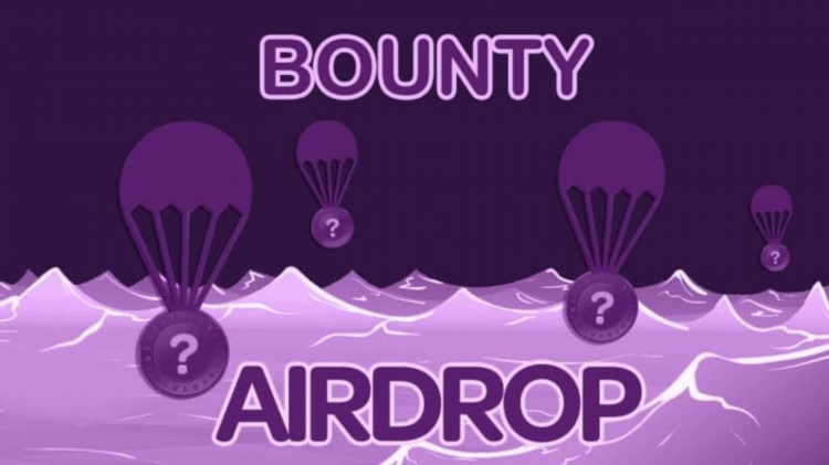 Airdrop và Bounty là chiến lược tiếp thị phân phối token miễn phí cho người dùng.